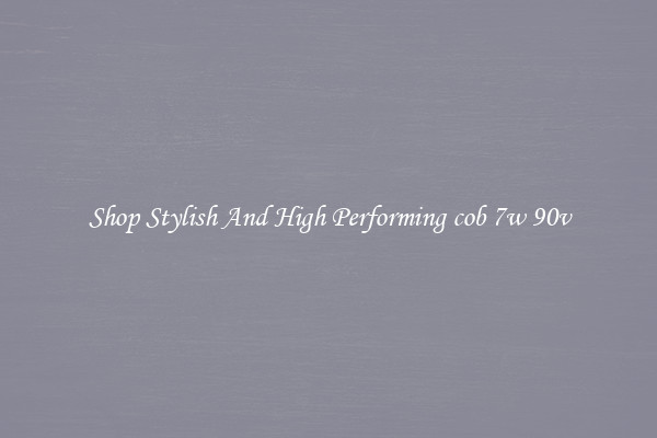 Shop Stylish And High Performing cob 7w 90v