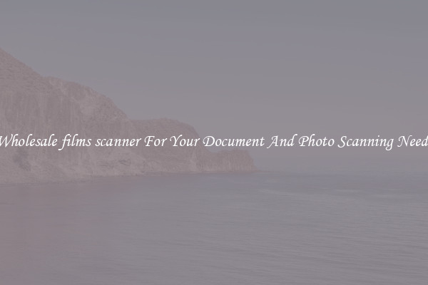Wholesale films scanner For Your Document And Photo Scanning Needs