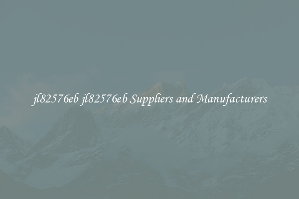 jl82576eb jl82576eb Suppliers and Manufacturers