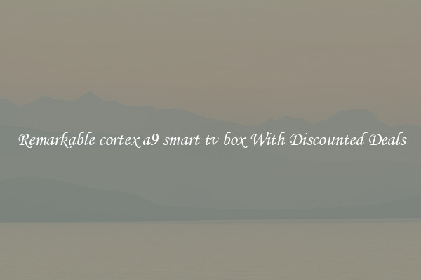 Remarkable cortex a9 smart tv box With Discounted Deals