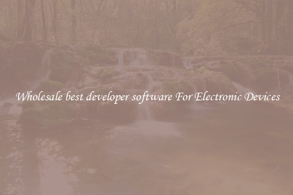 Wholesale best developer software For Electronic Devices